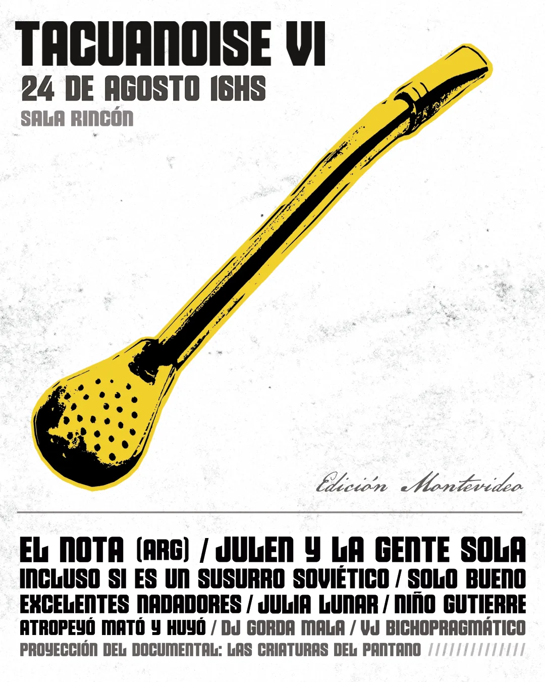 Tacuanoise 6 — Afiche