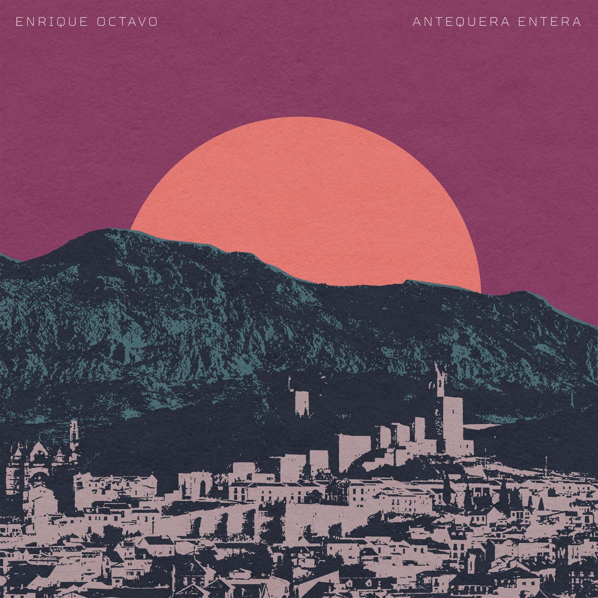 Antequera Entera — Enrique Octavo